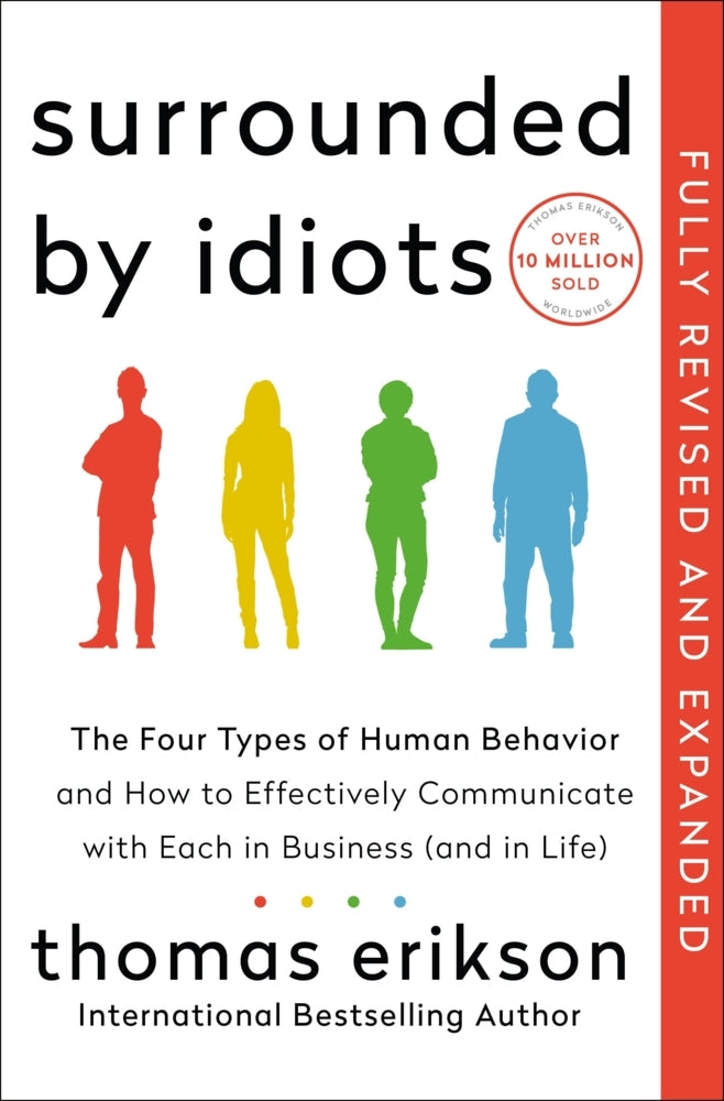 Surrounded by Idiots Revised & Expanded Edition (Thomas Erikson)