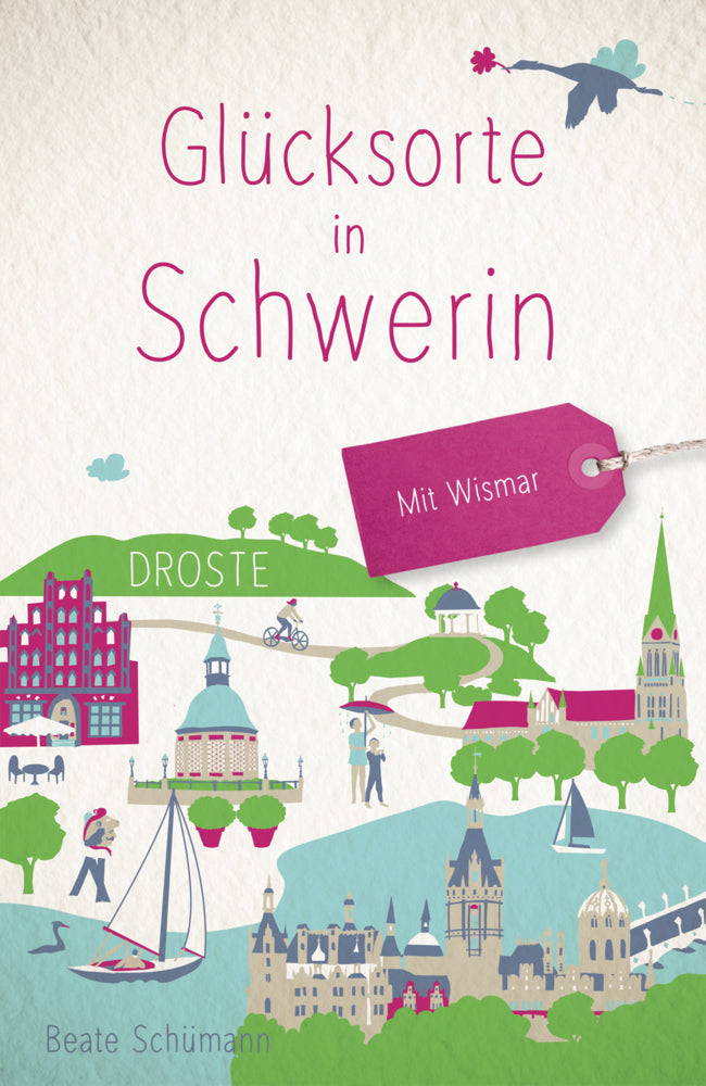 Glücksorte in Schwerin (Beate Schümann)