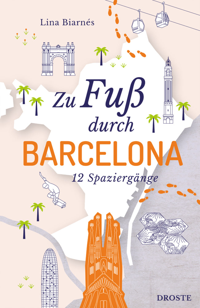 Zu Fuß durch Barcelona (Lina Biarnés)