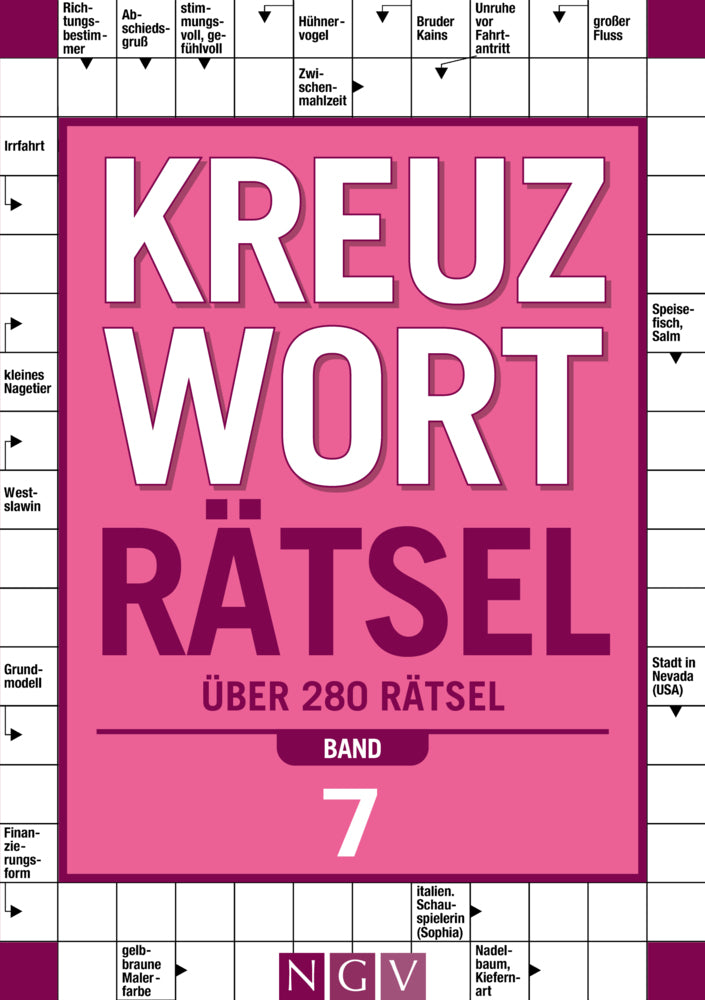 Kreuzworträtsel - Band 7 (Naumann & Göbel Verlagsgesellschaft Mbh)