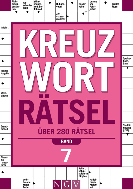 Kreuzworträtsel - Band 7 (Naumann & Göbel Verlagsgesellschaft Mbh)