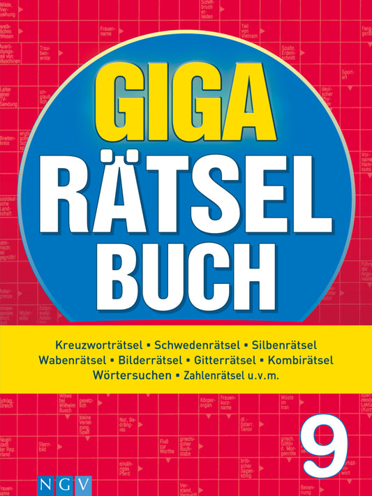 Giga-Rätselbuch 9 (Naumann & Göbel Verlagsgesellschaft Mbh)