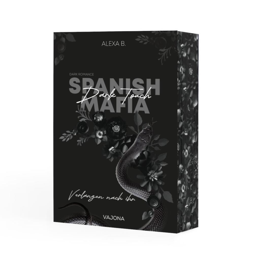 Dark Touch (Spanish Mafia 3) (Alexa B.)