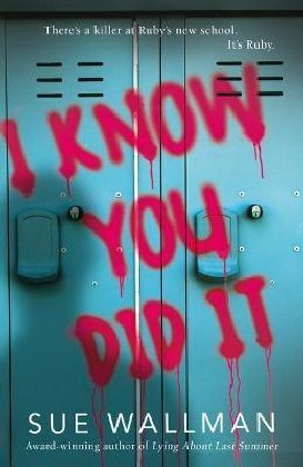 I Know You Did It (Sue Wallman)