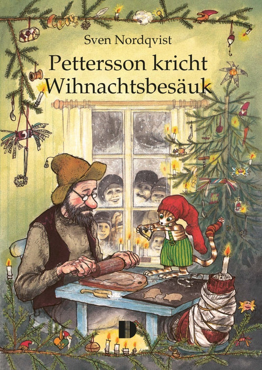 Pettersson kricht Wihnachtsbesäuk (Sven Nordqvist)