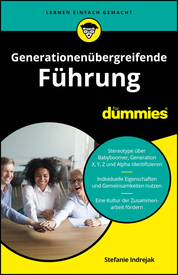 Generationenübergreifende Führung für Dummies (Stefanie Indrejak)