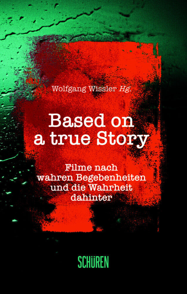 Based on a true Story (Wolfgang Wissler)
