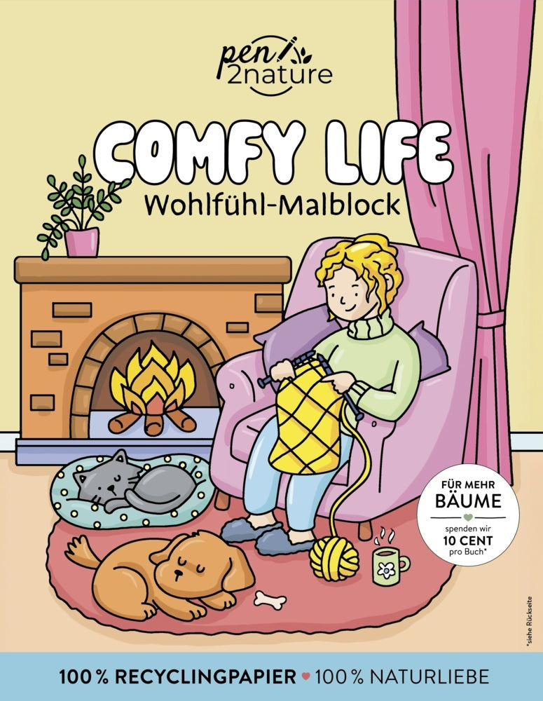 Comfy Life: Wohlfühl-Malblock Cozy Coloring | Ausmalen und entspannen (Pen2Nature)