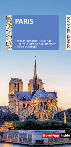 GO VISTA: Reiseführer Paris, m. 1 Karte (Friederike Schneidewind)