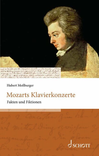 Mozarts Klavierkonzerte (Hubert Moßburger)
