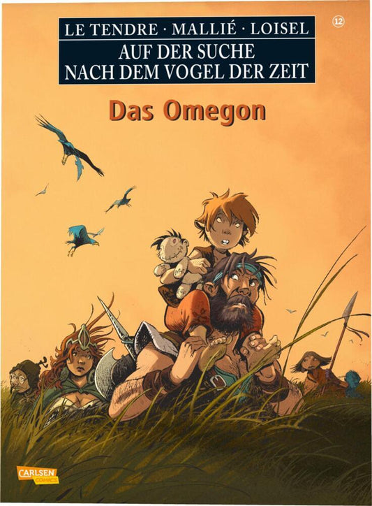 Auf der Suche nach dem Vogel der Zeit 12: Omegon (Serge Le Tendre)