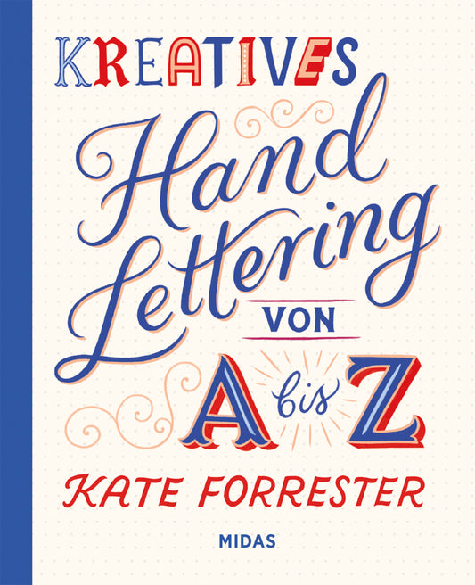 Kreatives Handlettering (Kate Forrester)