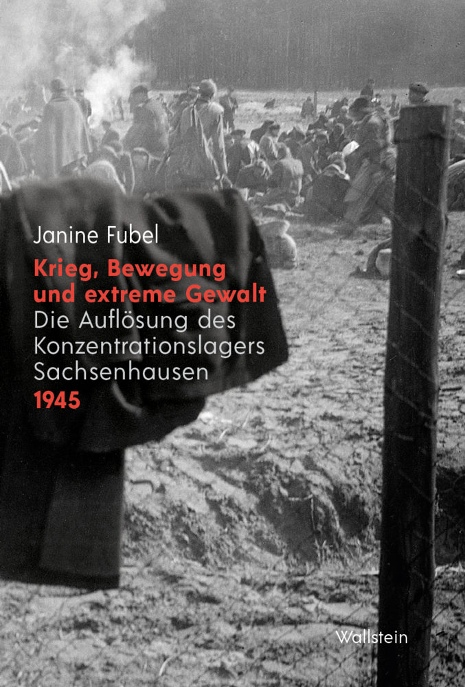 Krieg, Bewegung und extreme Gewalt (Janine Fubel)