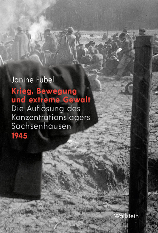 Krieg, Bewegung und extreme Gewalt (Janine Fubel)