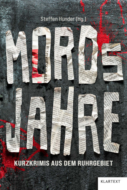 MORDsJAHRE (Steffen Hunder)