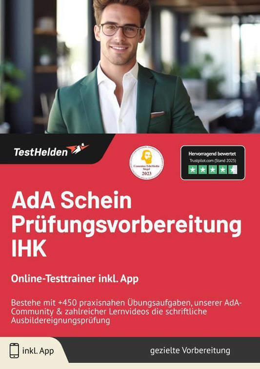 AdA Schein Prüfungsvorbereitung IHK: Online-Testtrainer inkl. App | Bestehe mit +450 praxisnahen Übungsaufgaben, unserer AdA-Community & zahlreicher Lernvideos die schriftliche Ausbildereignungsprüfung (Tom Wenk)