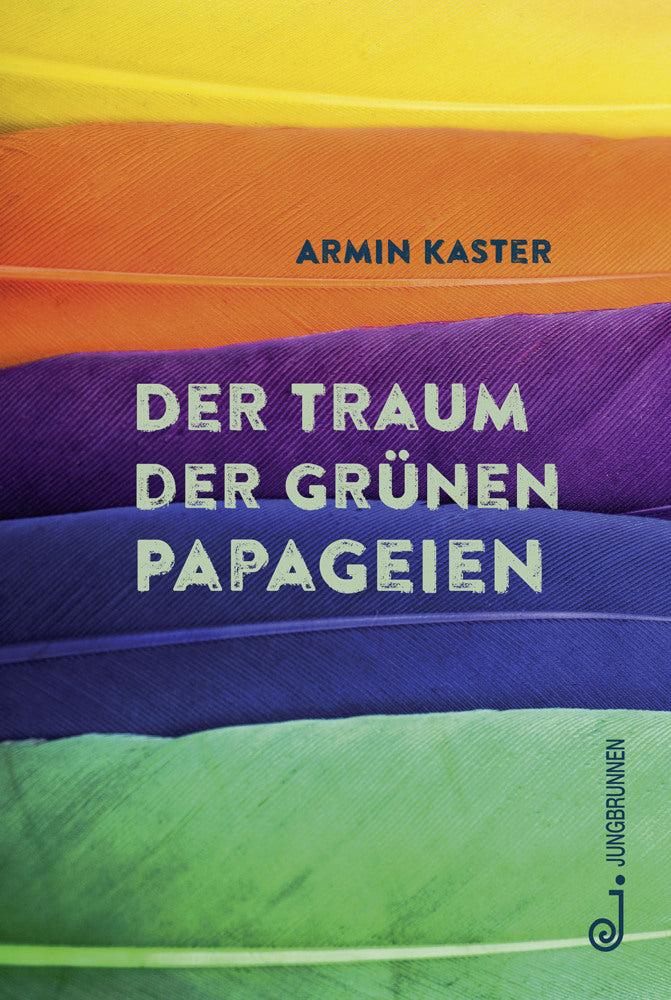 Der Traum der grünen Papageien (Armin Kaster)