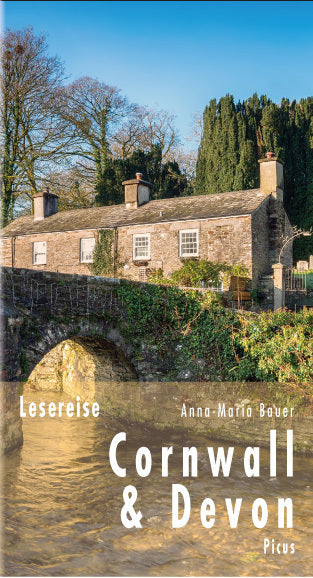 Lesereise Cornwall und Devon (Anna-Maria Bauer)