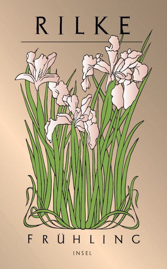 Frühling (Rainer Maria Rilke)