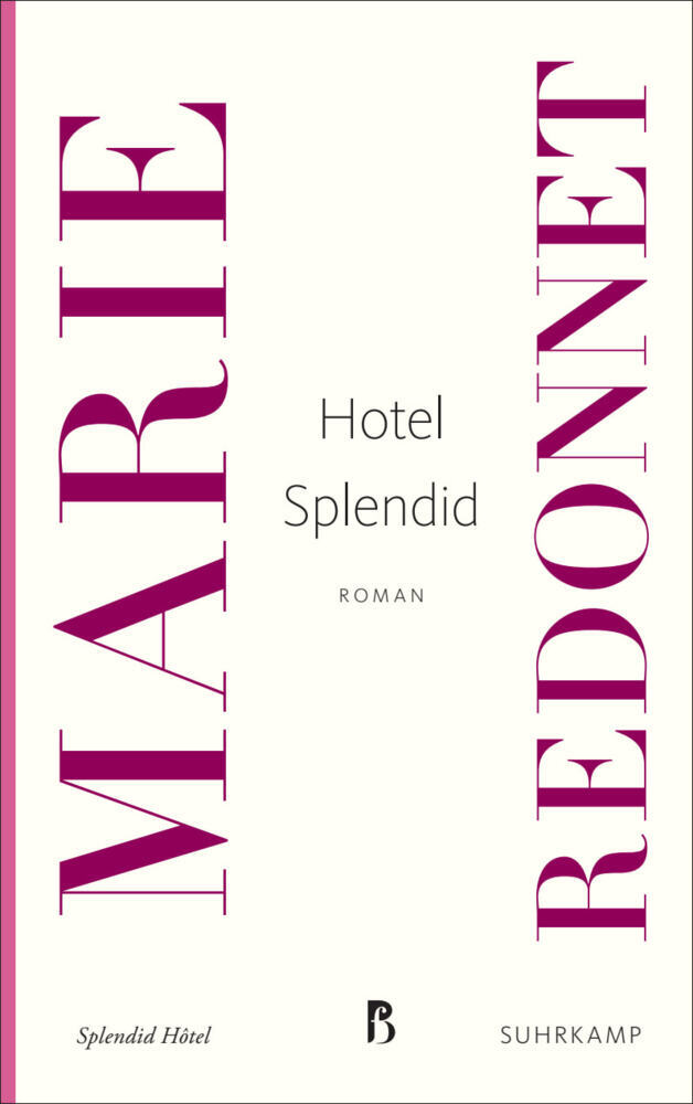 Hotel Splendid (Marie Redonnet)