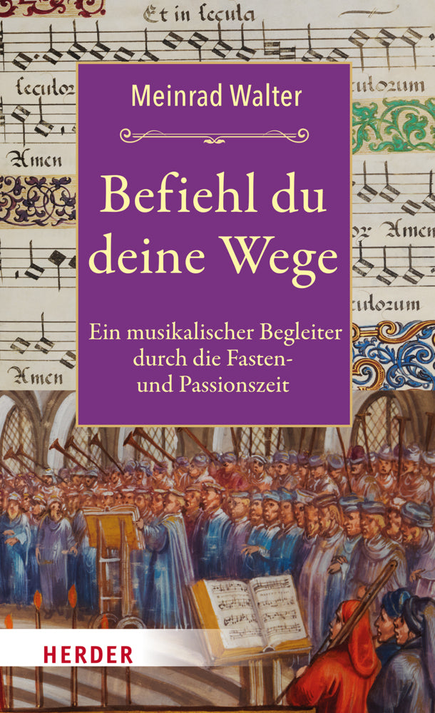 Befiehl du deine Wege (Meinrad Walter)