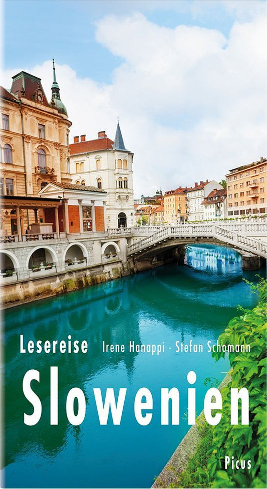 Lesereise Slowenien (Stefan Schomann)