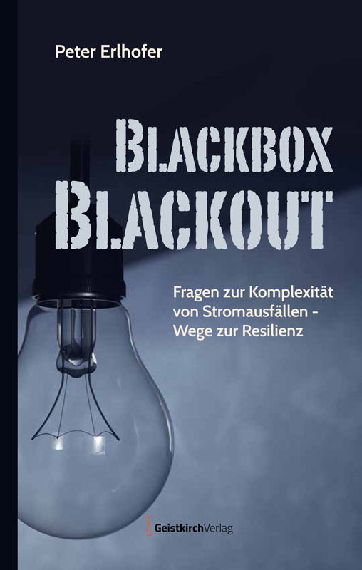 Blackbox Blackout (Peter Erlhofer)