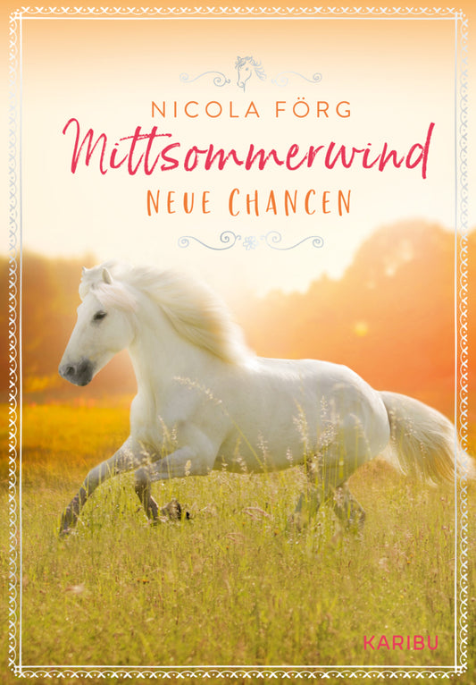 Mittsommerwind - Neue Chancen (Nicola Förg)