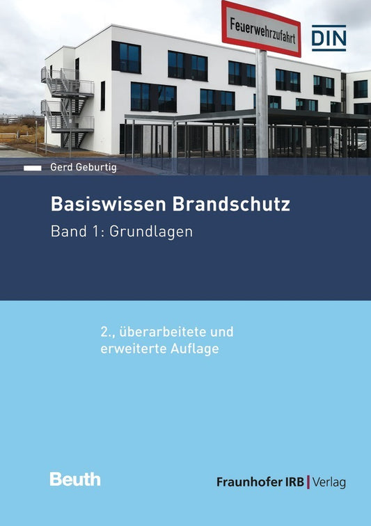 Basiswissen Brandschutz (Gerd Geburtig)