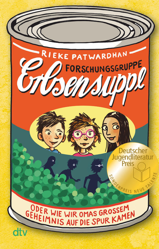 Forschungsgruppe Erbsensuppe - oder wie wir Omas großem Geheimnis auf die Spur kamen (Rieke Patwardhan)