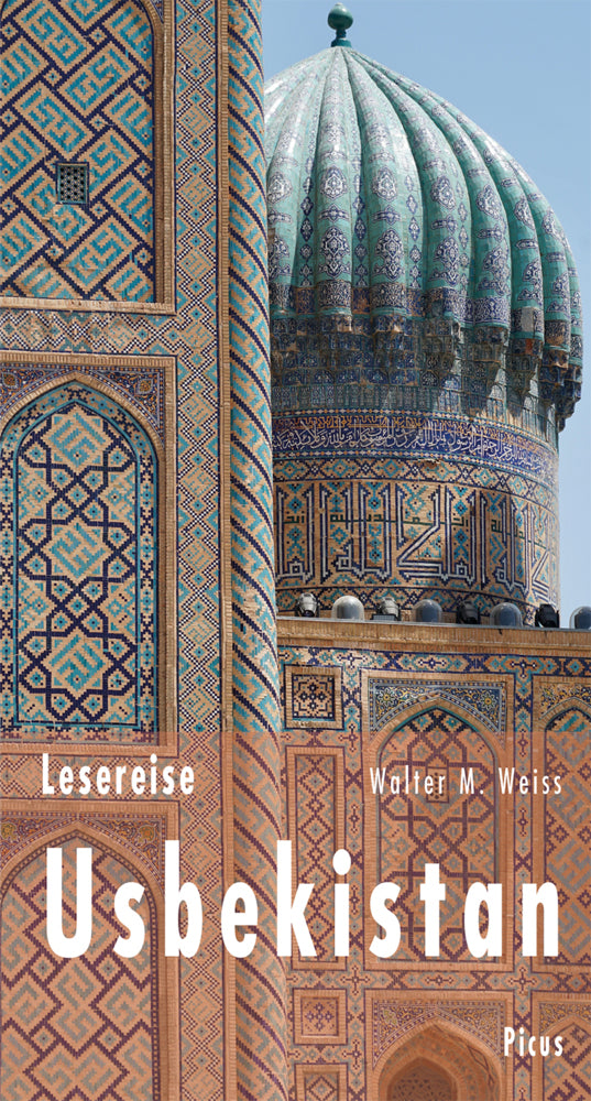 Lesereise Usbekistan (Walter M. Weiss)