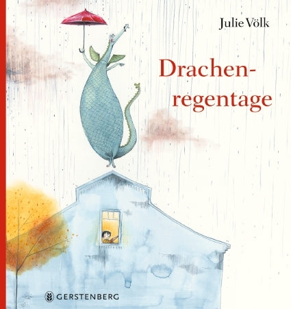 Drachenregentage (Julie Völk)