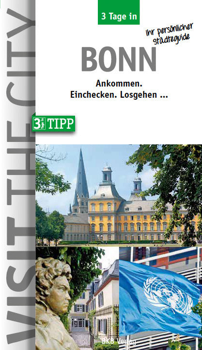 3 Tage in Bonn (Brigitte Hintzen-Bohlen)