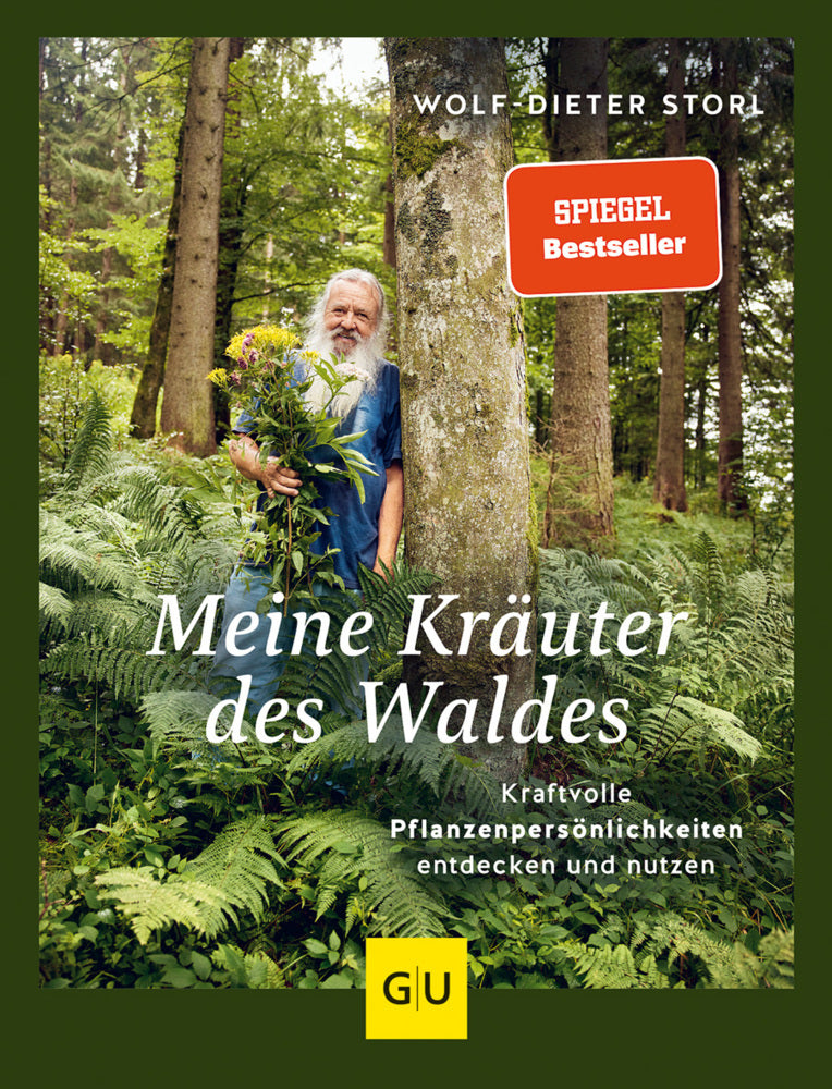 Meine Kräuter des Waldes (Wolf-Dieter Storl)