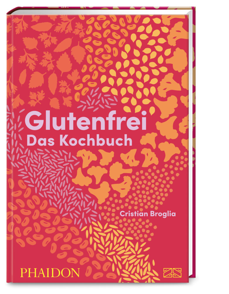 Glutenfrei - Das Kochbuch (Cristian Broglia)