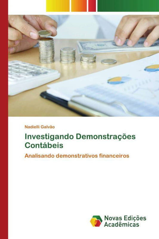 Investigando Demonstrações Contábeis (Nadielli Galvão)