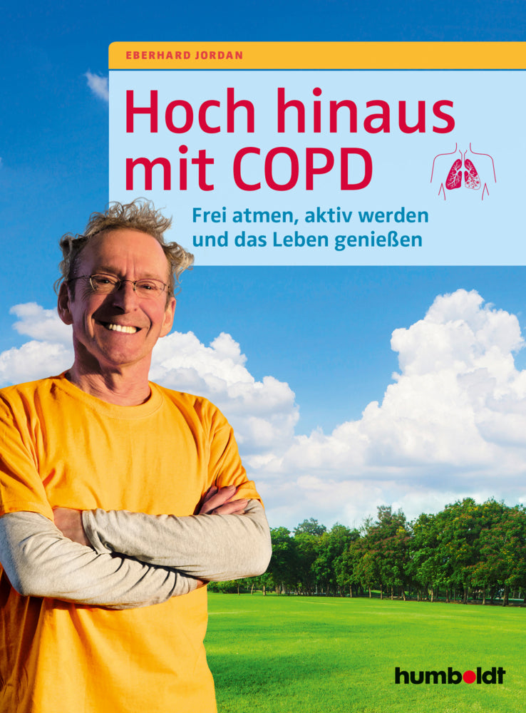 Hoch hinaus mit COPD (Eberhard Jordan)