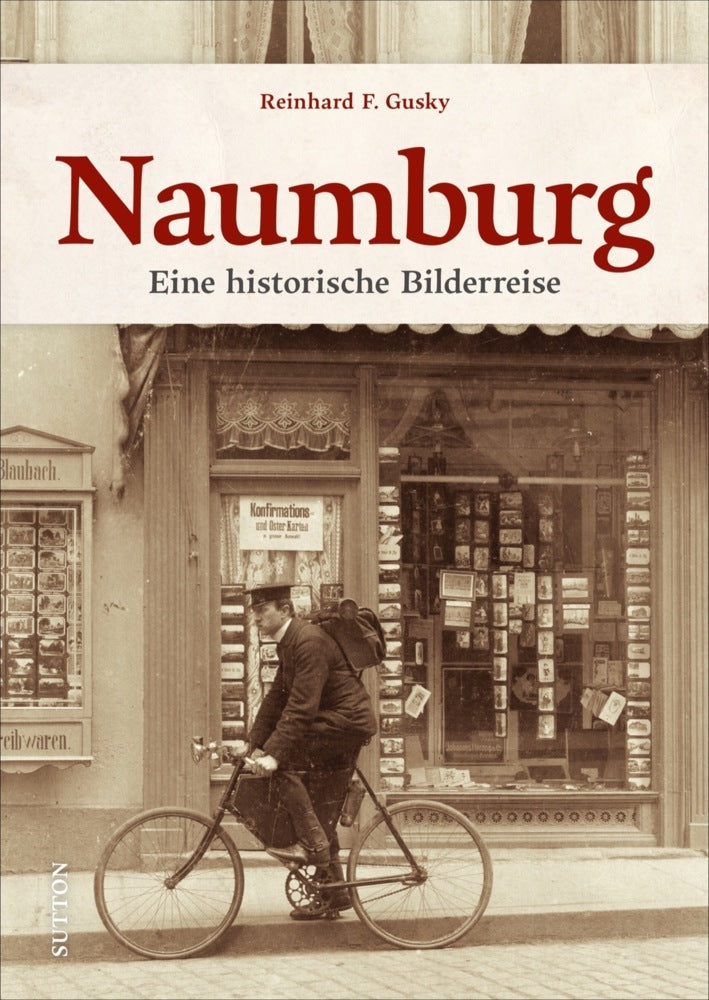 Naumburg (Reinhard F. Gusky)
