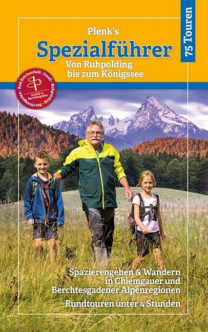 Plenk's Spezialführer - Von Ruhpolding bis zum Königssee (Elke Kropp)