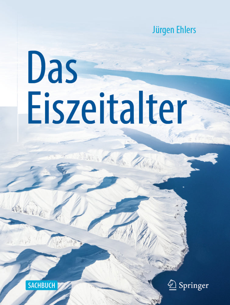 Das Eiszeitalter (Jürgen Ehlers)