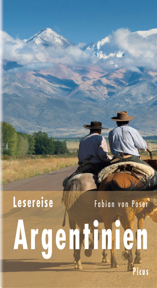 Lesereise Argentinien (Fabian Von Poser)