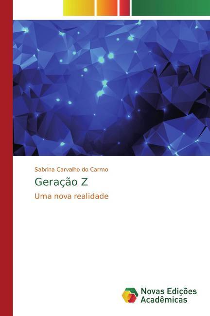 Geração Z (Sabrina Carvalho Do Carmo)