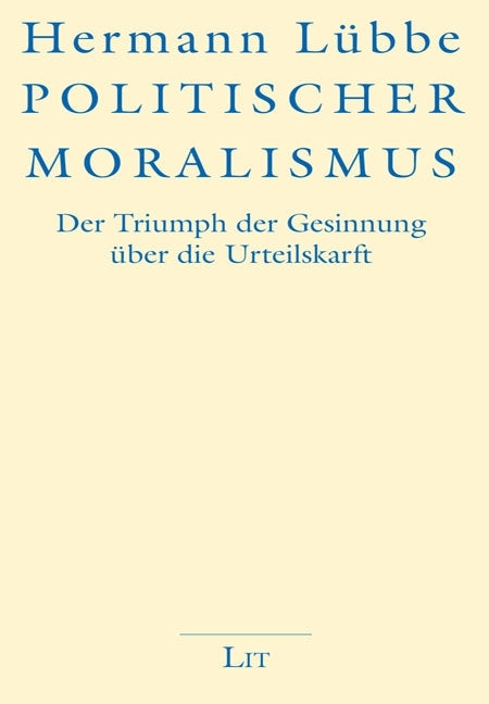 Politischer Moralismus (Hermann Lübbe)