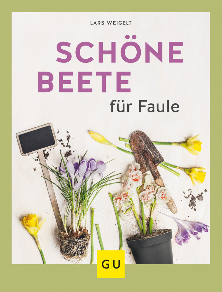 Schöne Beete für Faule (Lars Weigelt)