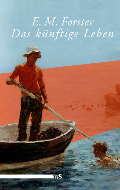 Das künftige Leben (E. M. Forster)