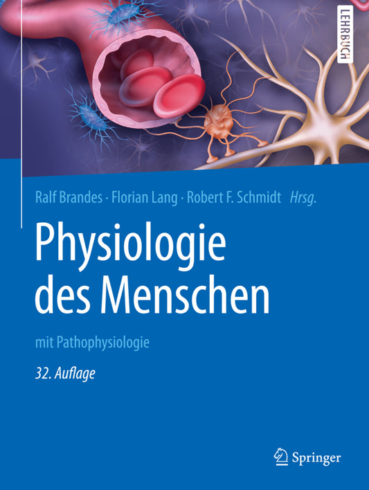 Physiologie des Menschen (Ralf Brandes)