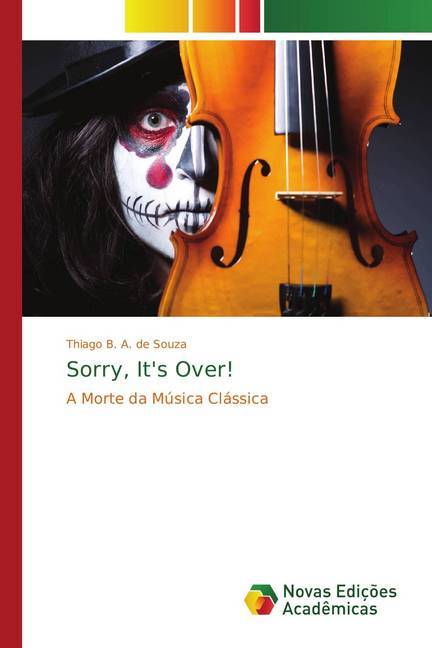 Sorry, It's Over! (Thiago B. A. De Souza)
