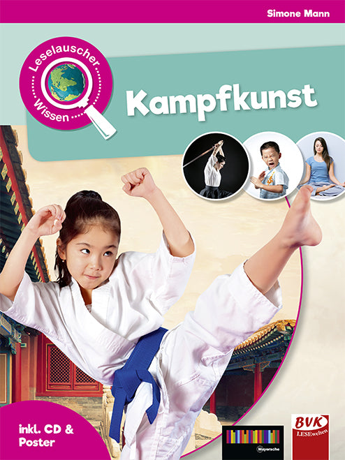 Leselauscher Wissen: Kampfkunst (Simone Mann)