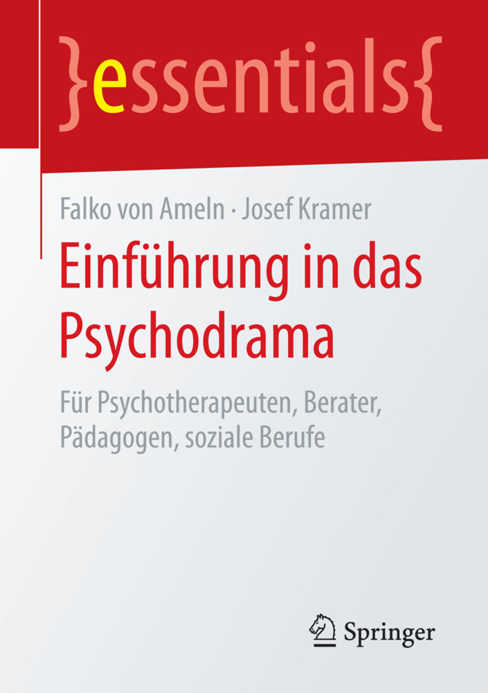 Einführung in das Psychodrama (Falko Von Ameln)