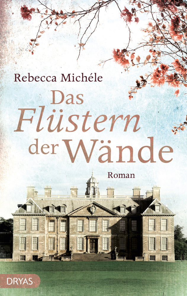 Das Flüstern der Wände (Rebecca Michéle)